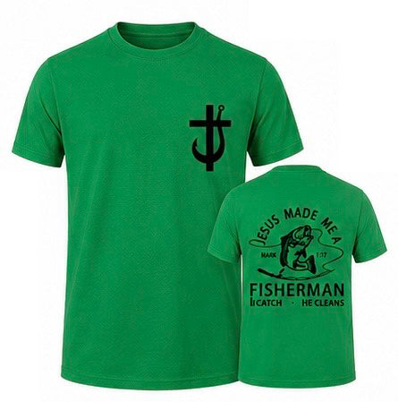 Jesus Made Me A Fisherman T-Shirt Collection