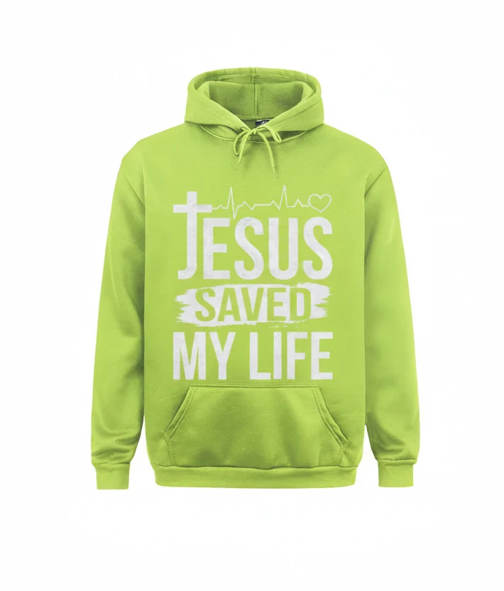 Jesus Saved My Life Hoodie Collection