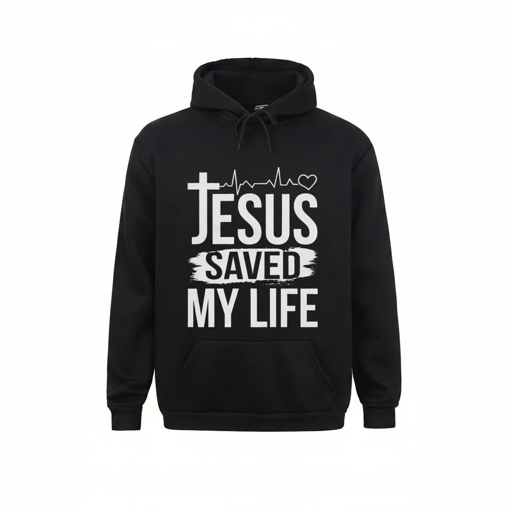 Jesus Saved My Life Hoodie Collection