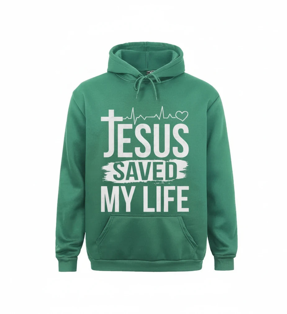 Jesus Saved My Life Hoodie Collection