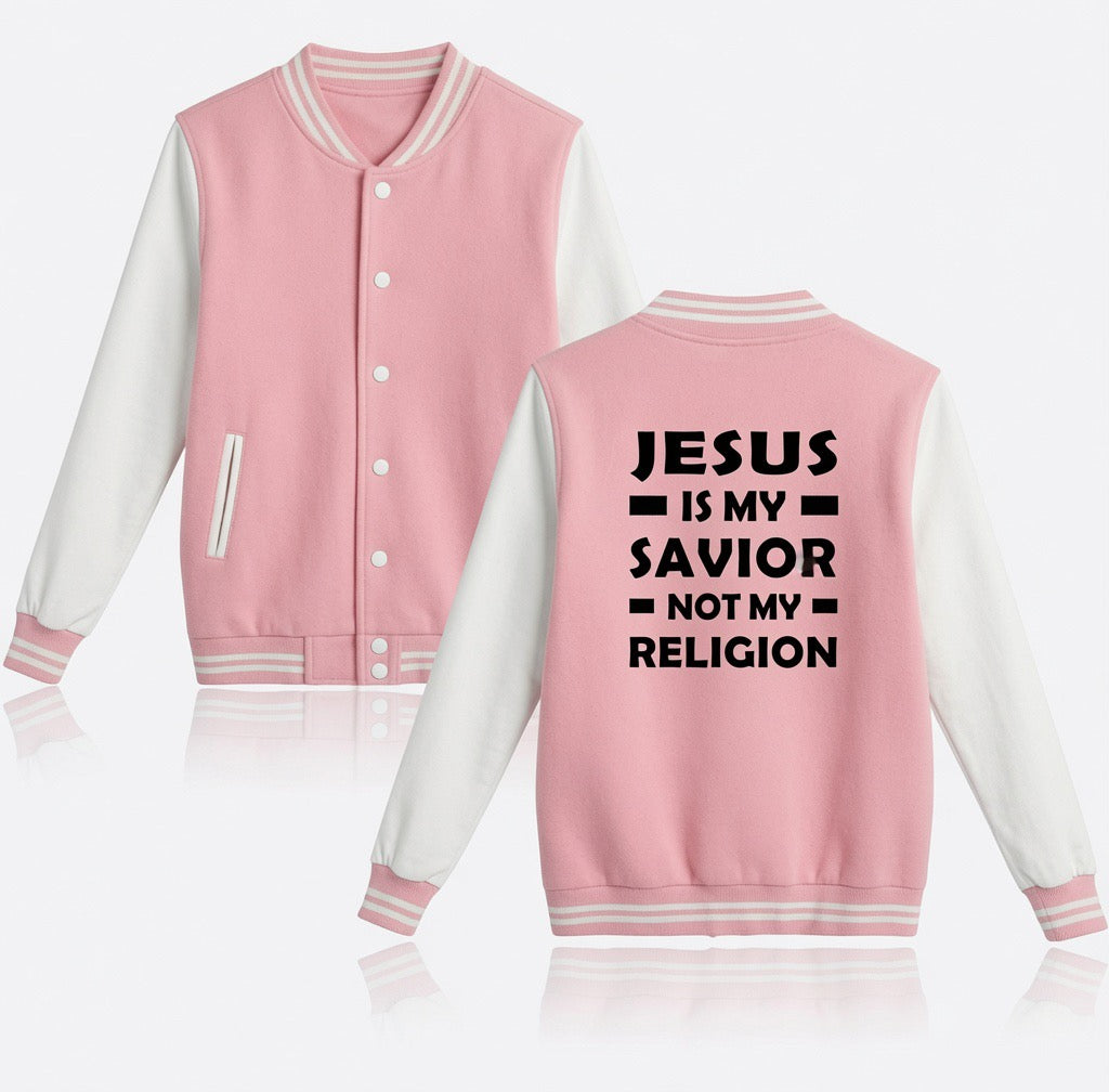 Jesus Is My Savior Not My Religion Varsity Jacket
