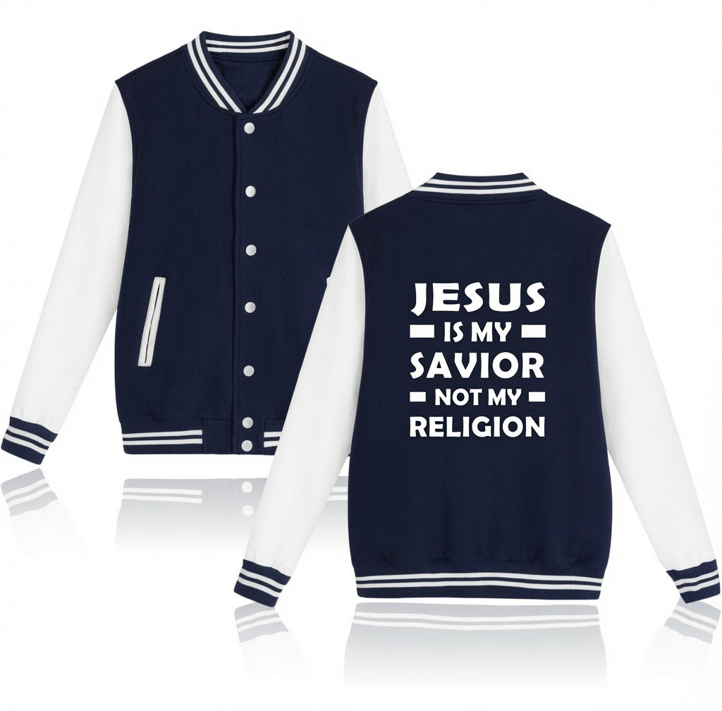Jesus Is My Savior Not My Religion Varsity Jacket