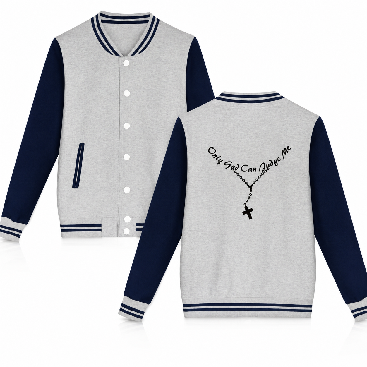 Only God Can Judge Me Varsity Jacket