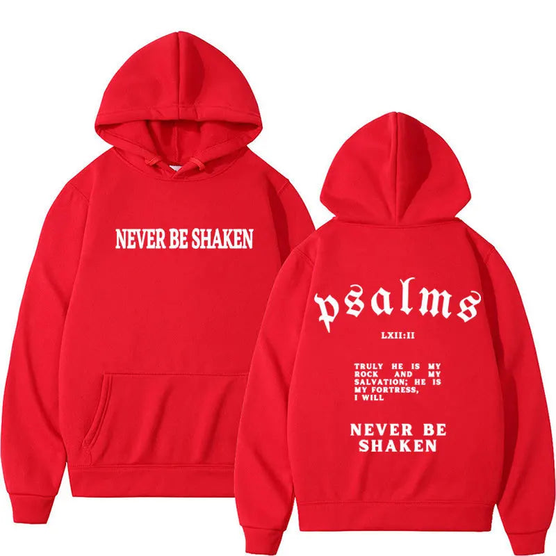 Never Be Shaken Psalms Hoodie Collection