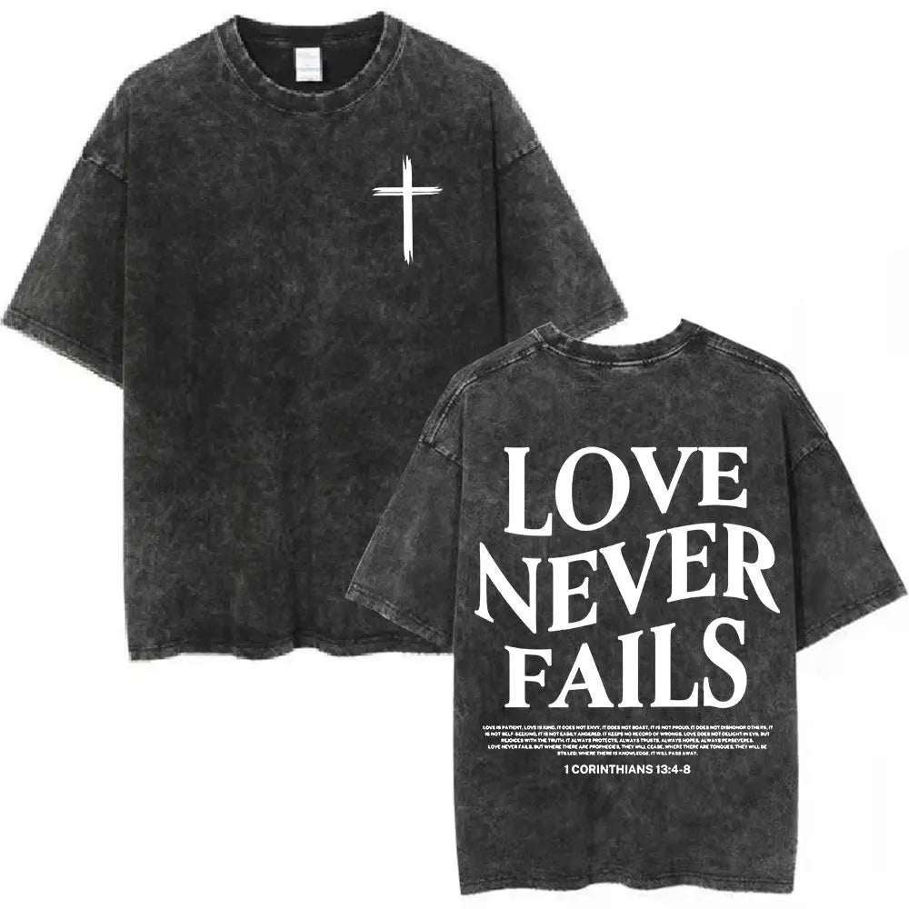 LOVE NEVER FAILS Washed T-Shirt