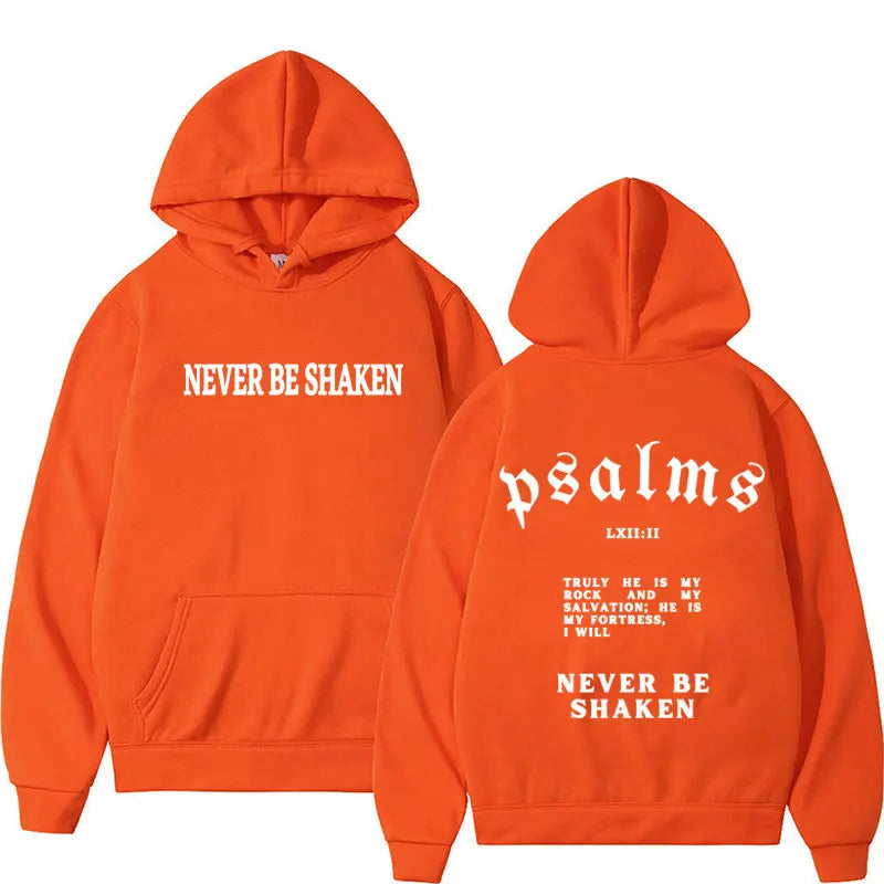 Never Be Shaken Psalms Hoodie Collection