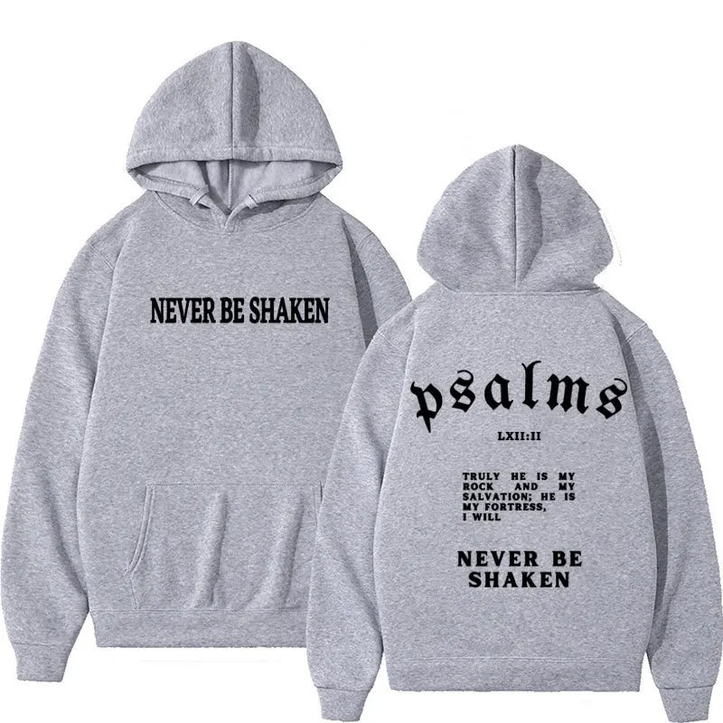 Never Be Shaken Psalms Hoodie Collection