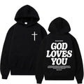 GOD LOVES YOU Hoodie Collection