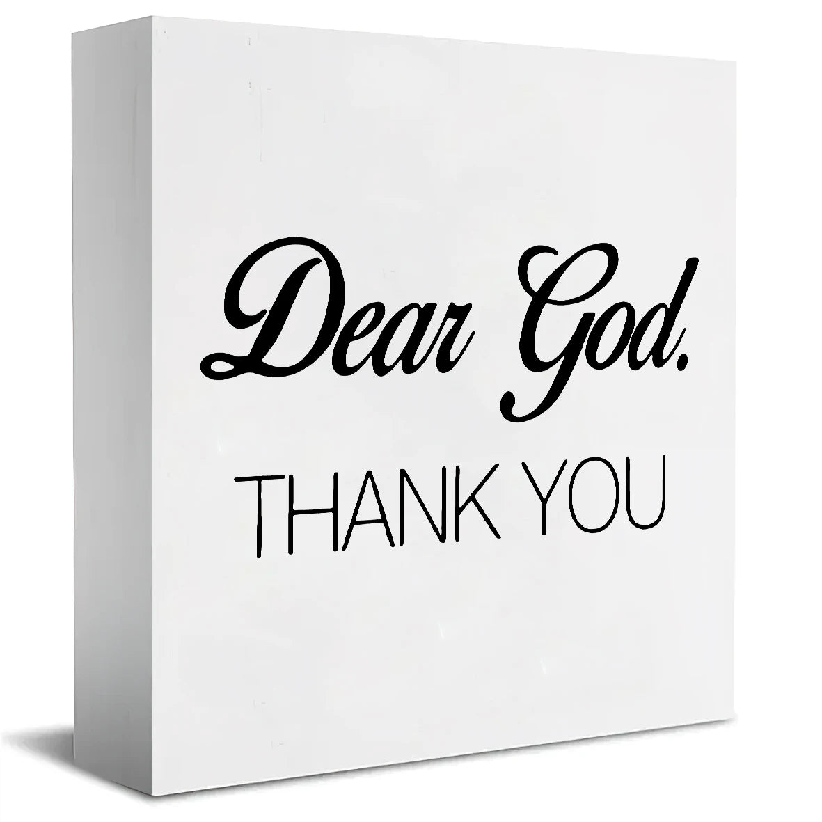 Dear God, Thank You  Wooden Plaque