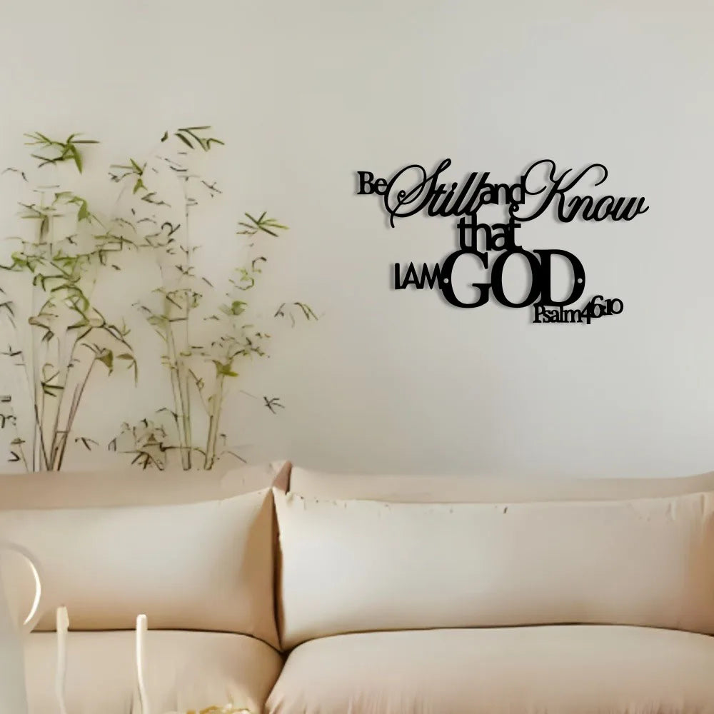 Be Still and Know That I Am God Metal Wall Decor