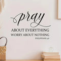 Pray About Everything Scripture Wall Sticker