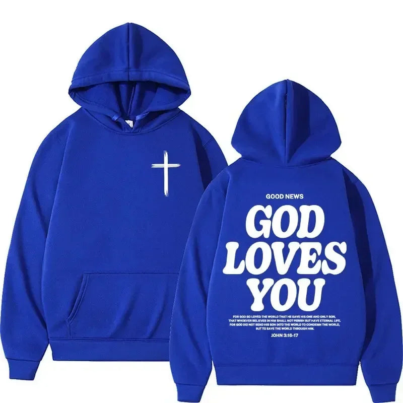 GOD LOVES YOU Hoodie Collection