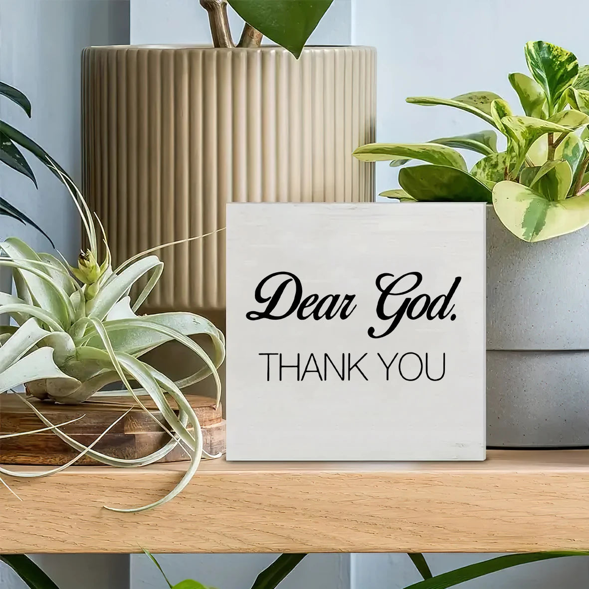 Dear God, Thank You  Wooden Plaque