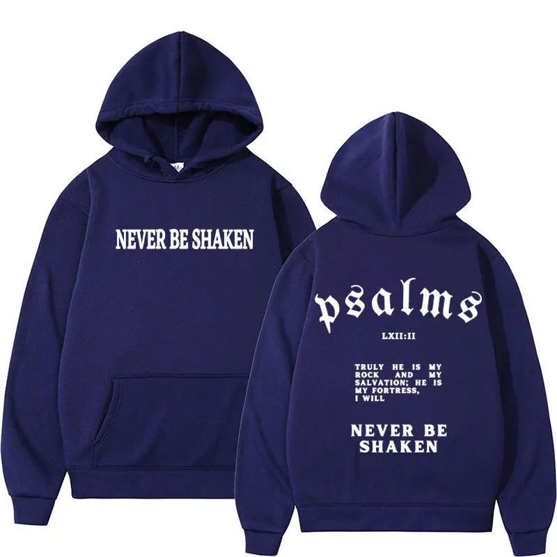 Never Be Shaken Psalms Hoodie Collection