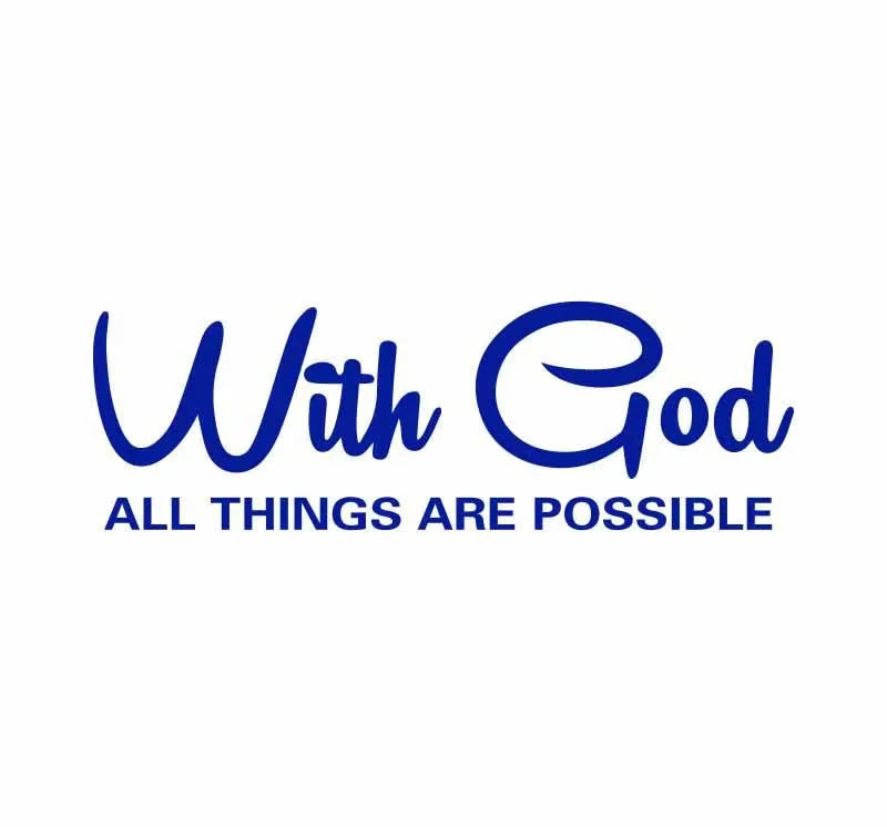 With God All Things Are Possible Car Sticker