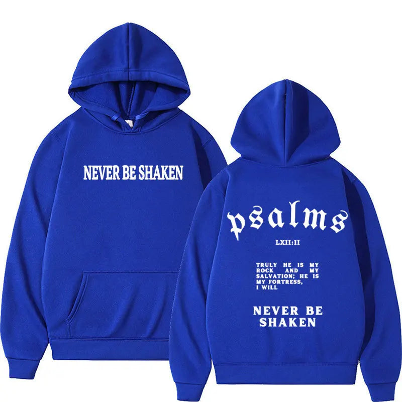 Never Be Shaken Psalms Hoodie Collection