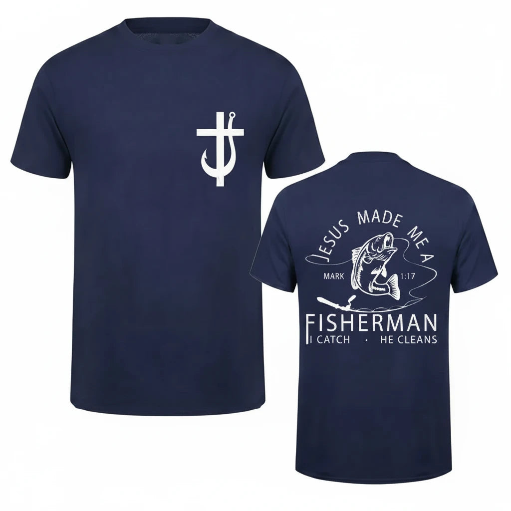 Jesus Made Me A Fisherman T-Shirt Collection