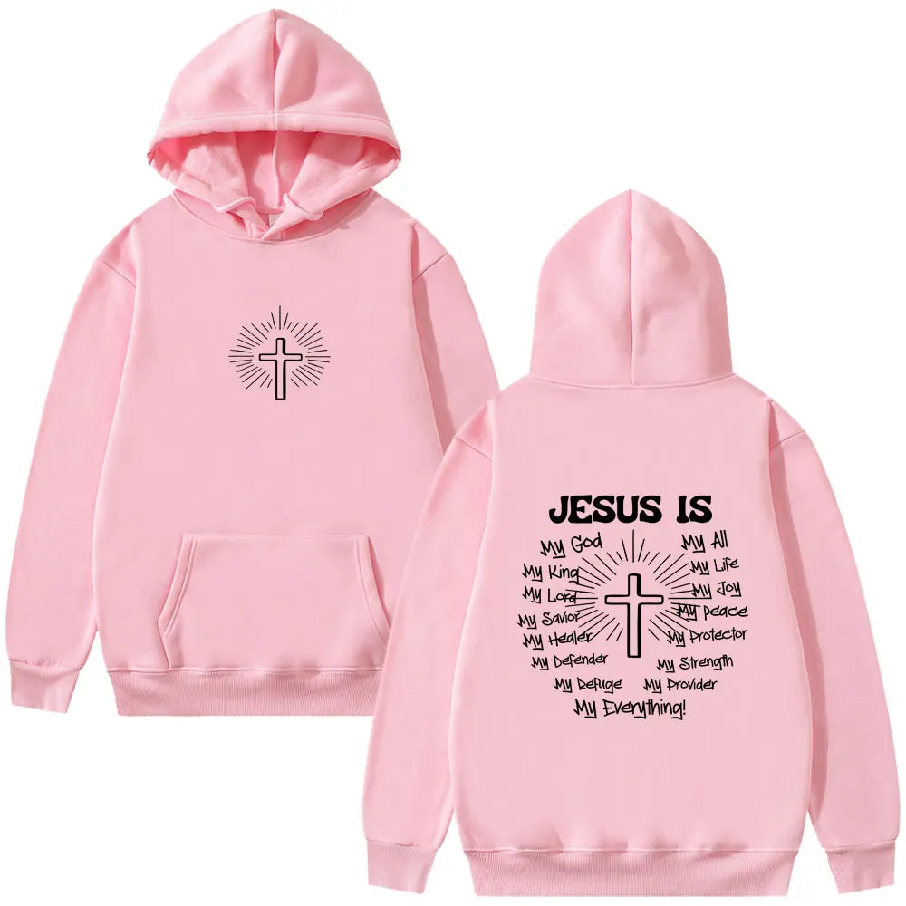Jesus Is My Everything Hoodie Collection