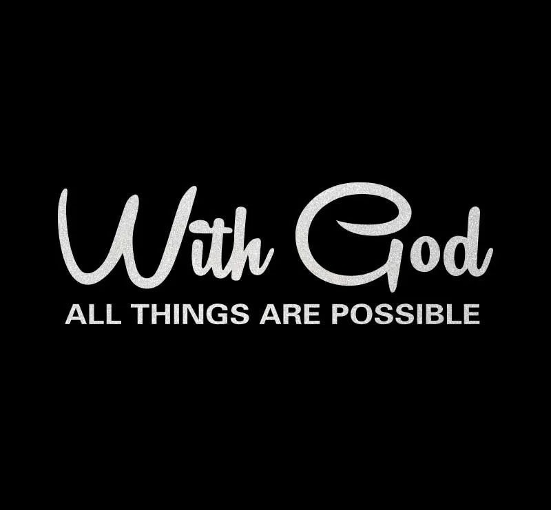 With God All Things Are Possible Car Sticker