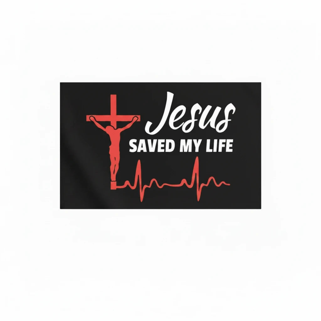 Jesus Saved My Life Flag
