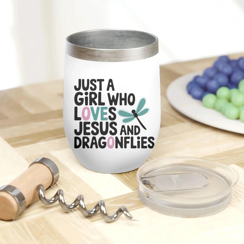 Just a Girl Who Loves Jesus Insulated Wine Tumbler
