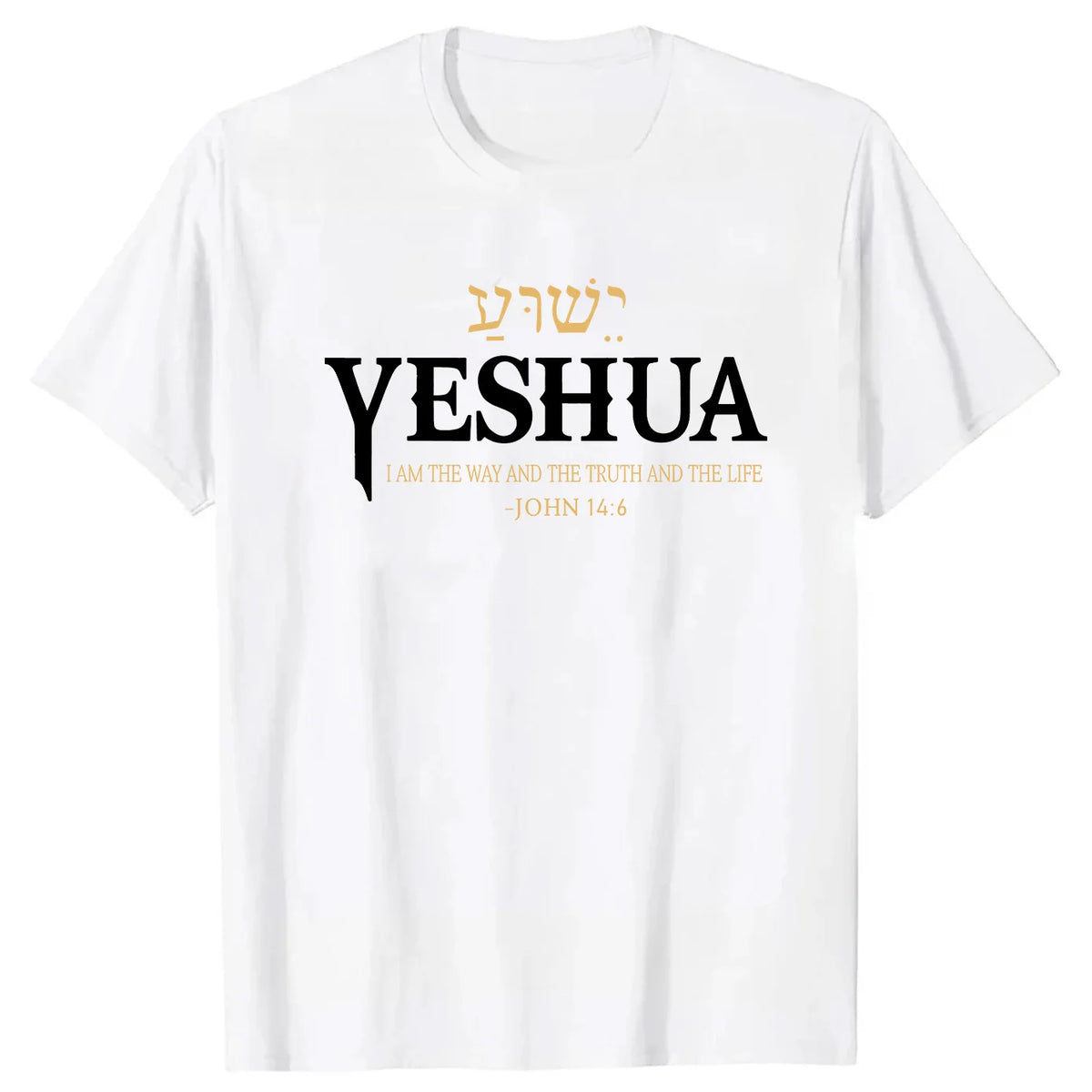 Yeshua John 14:6 T-Shirt