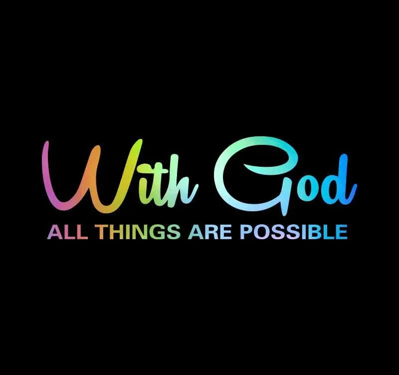 With God All Things Are Possible Car Sticker